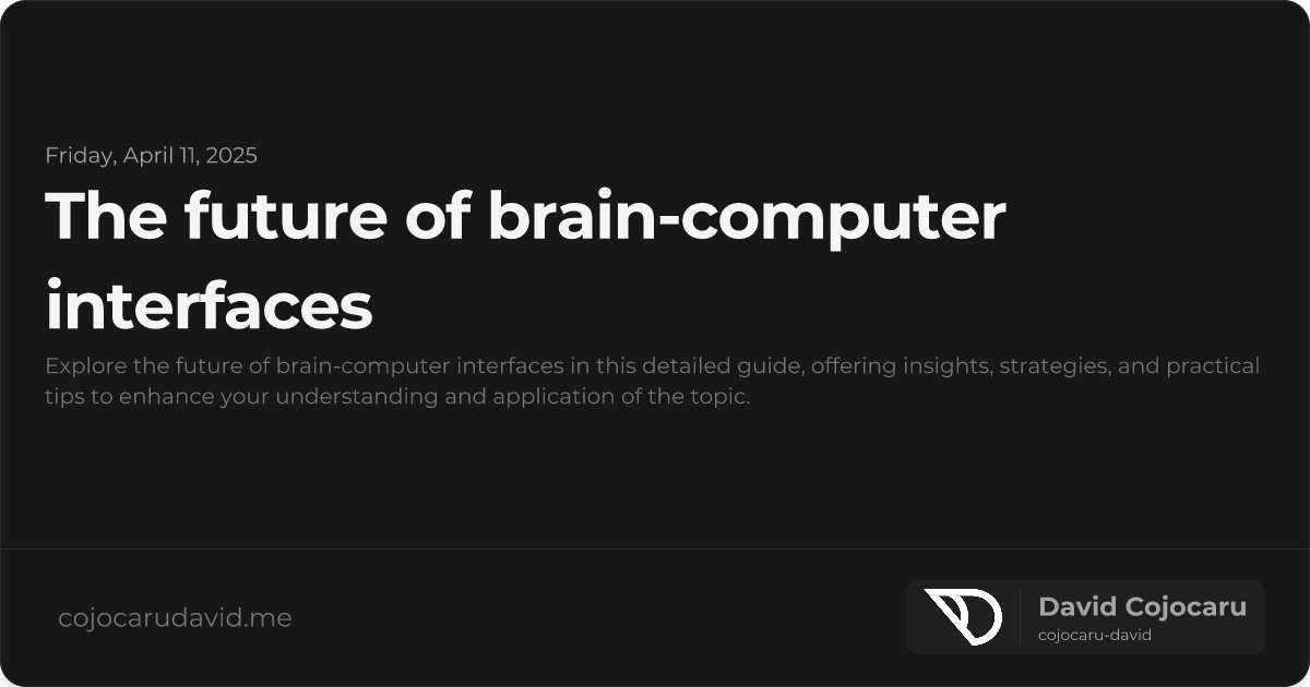 The Future of Brain-Computer Interfaces visual cover image
